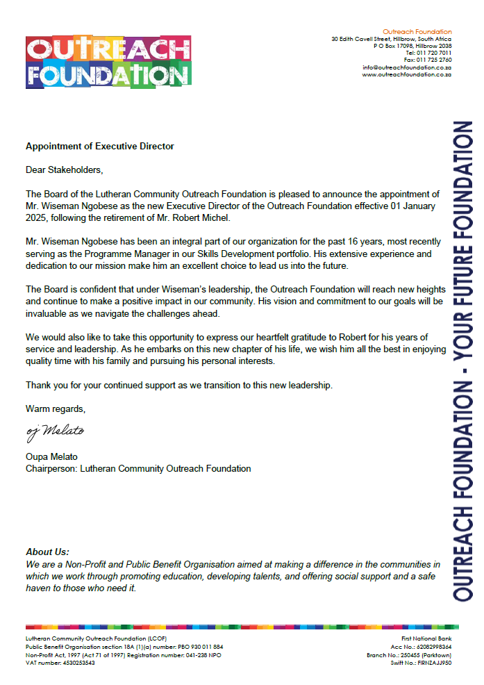 Announcement of the appointment for Executive Director for the Outreach Foundation and thanks to the outgoing Executive Director.